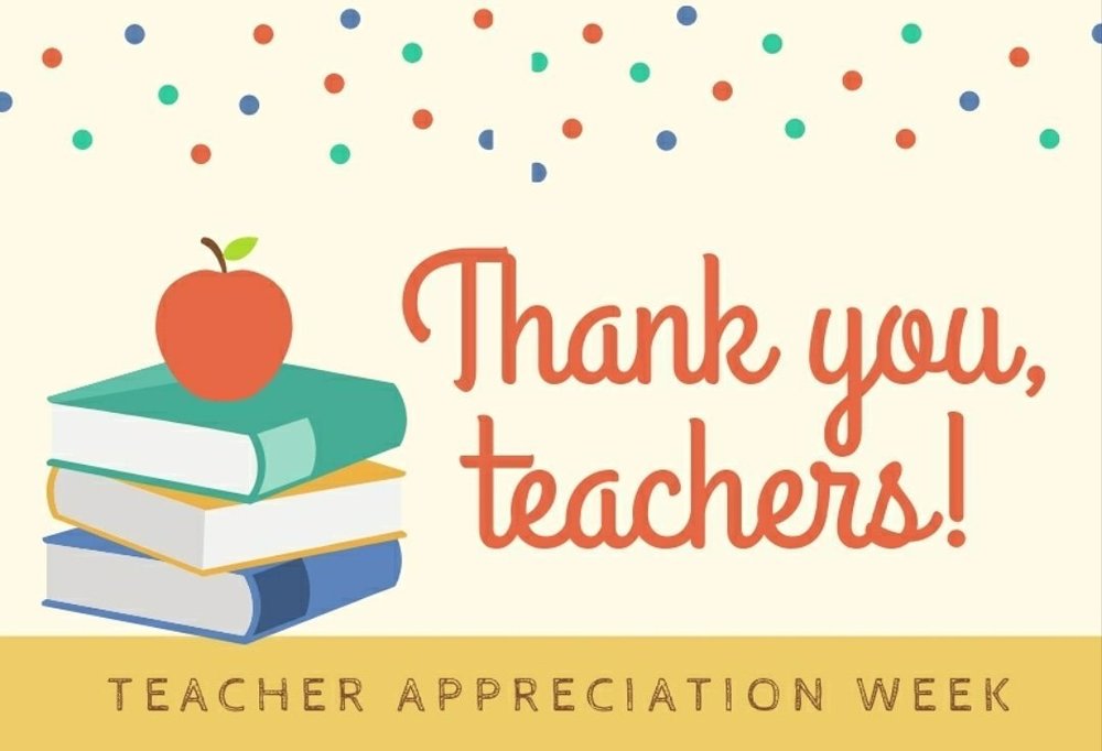 Teacher Appreciation Week – A Message from Dr. Myers